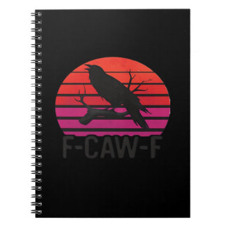 F-Caw-F Funny Crow Classic Minimal Clean Anteckningsbok
