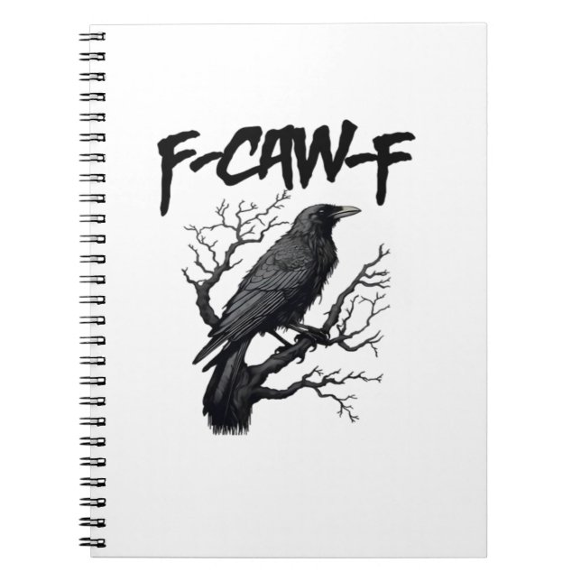 F Caw F Funny Crow Support Your Murder Graphic Anteckningsbok (Framsidan)