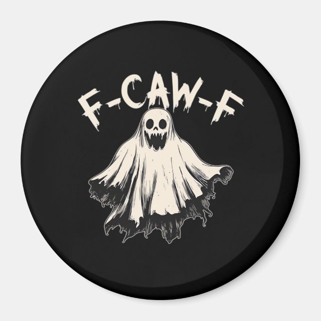 F-Caw-F Funny Humor Cool Unique Magnet (Framsidan)