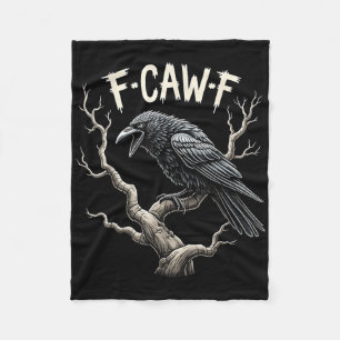 F-caw-f Funny Raven Kråka Vintage Gothic Bird Pun Fleecefilt