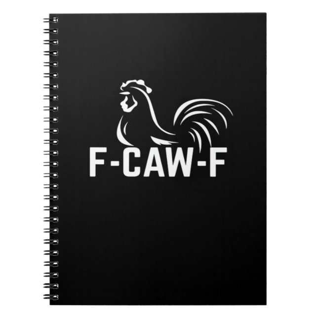 F-Caw-F Funny Wordplay Quote Creative Casual Anteckningsbok (Framsidan)