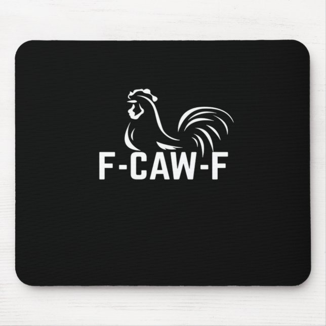 F-Caw-F Funny Wordplay Quote Creative Casual Musmatta (Framsidan)