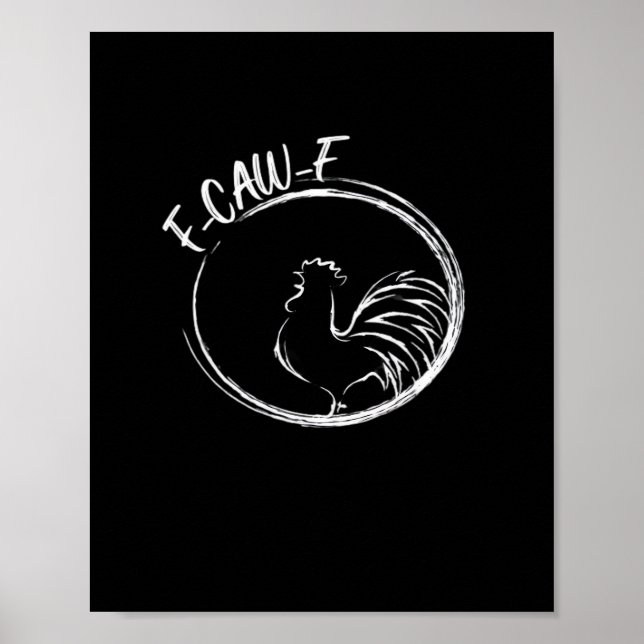 F-Caw-F Funny Wordplay Quote Retro Style Poster (Framsidan)