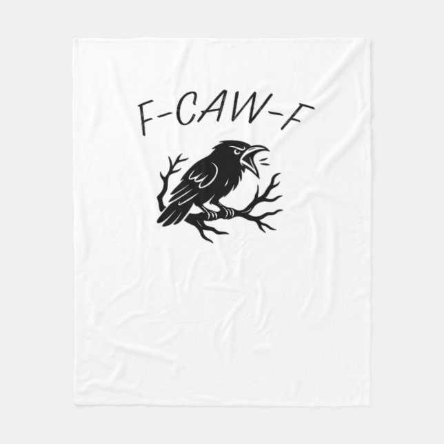 F-Caw-F Ilsken Kråka Raven Rollig Gotisk Humor Fåg Fleecefilt (Framsidan)