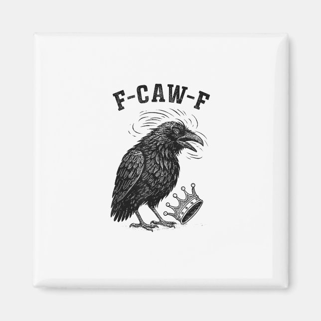 F Caw F Inga kungar i Amerika Kreativ stil Magnet (Framsidan)