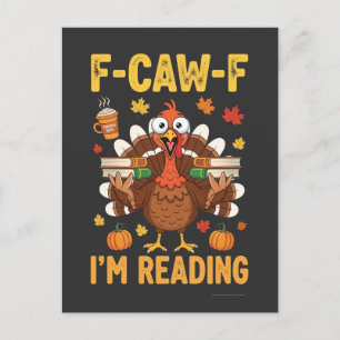 F-Caw-F Jag läser Turkiet-böcker Thanksgiving Inbjudan Vykort