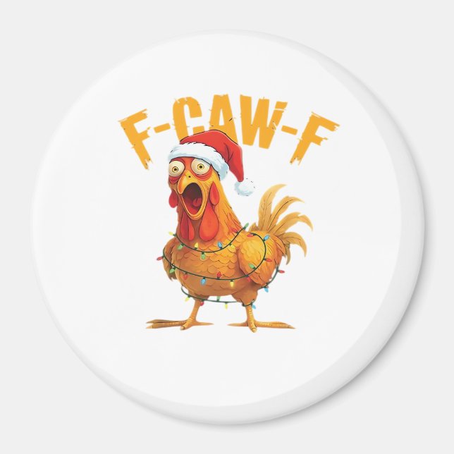 F-Caw-F jul rolig kyckling jul väsentlig Magnet (Framsidan)