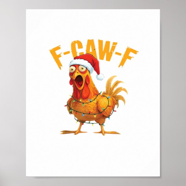 F-Caw-F jul rolig kyckling jul väsentlig Poster (Framsidan)