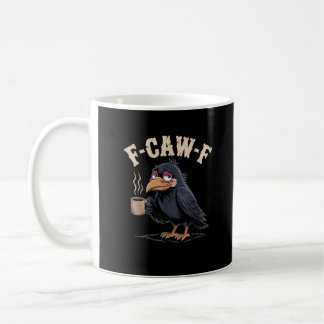 F Caw F Kaffe Kråka Gotisk Korp Rolig Halloween Kaffemugg