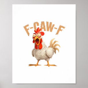 F-Caw-F Klassisk estetisk stil Poster