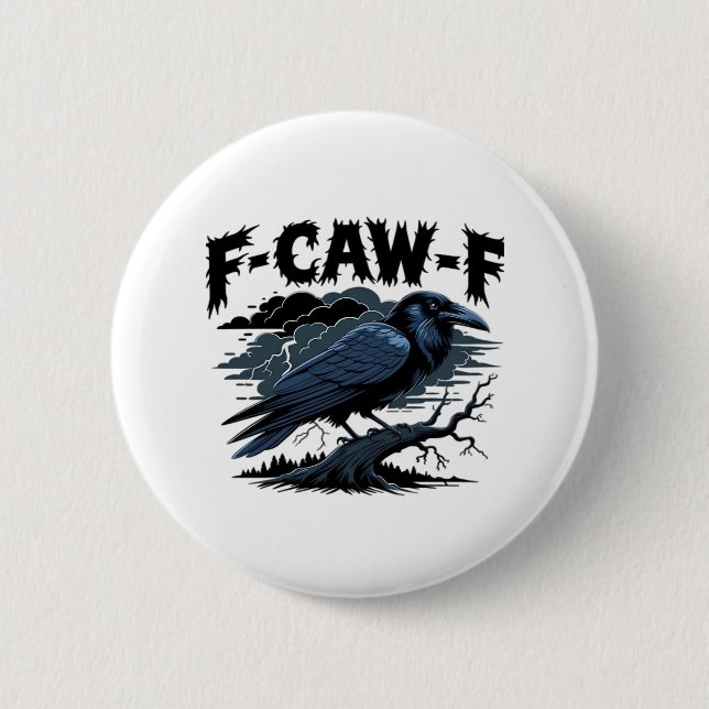 F-Caw-F Klassiskt Coolt Unikt Knapp (Framsida)