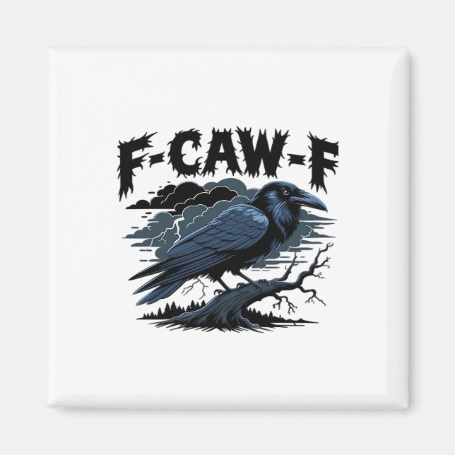F-Caw-F Klassiskt Coolt Unikt Magnet (Framsidan)