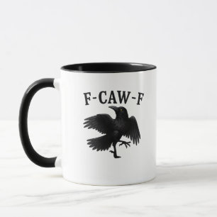 F-Caw-F Korp F-Caw-F Kråka Halloween Rolig Kråka K Mugg