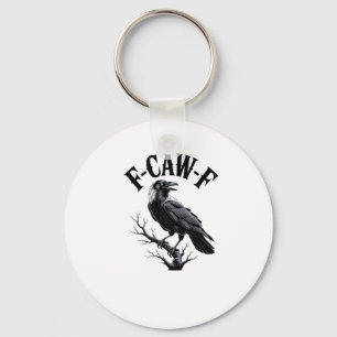 F-Caw-F Korp Vuxen Humor Fågel Rolig Gotisk Goth Nyckelring