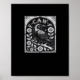 F-Caw-F Kråka Estetisk Casual Poster