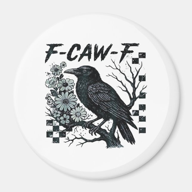 F-Caw-F Kråka Fågel Retro Klassiker Magnet (Framsidan)