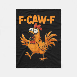 F-caw-f Kråka Funny Fcawf Black Bird Chicken Meme Fleecefilt