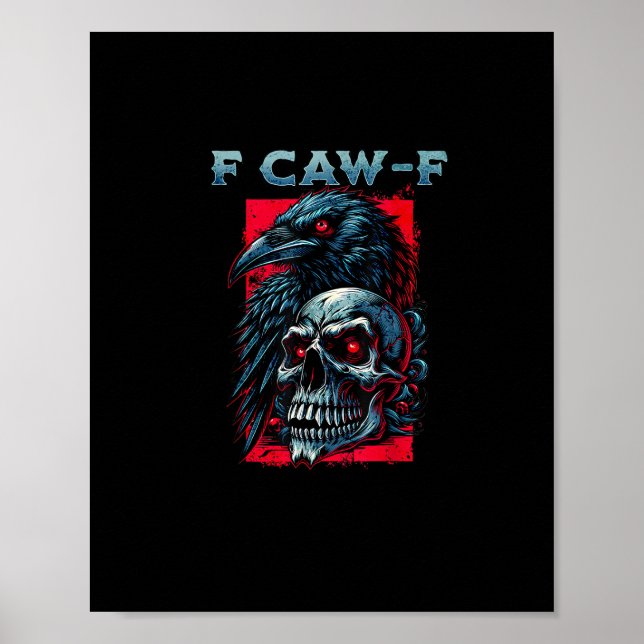 F-Caw-F Kråka Humoristisk Grafik Poster (Framsidan)