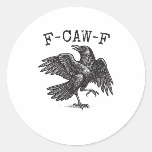 F-Caw-F Kråka Pun Rolig Fågel Kraxande Grunge Retr Runt Klistermärke
