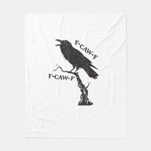 F-Caw-F Kråka Pun Rollig Fågel Kraxande Grunge Kre Fleecefilt