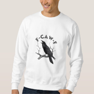 F-Caw-F Kråka Puns Rolig Fågel Kraxande Grunge Hal Lång Ärmad Tröja