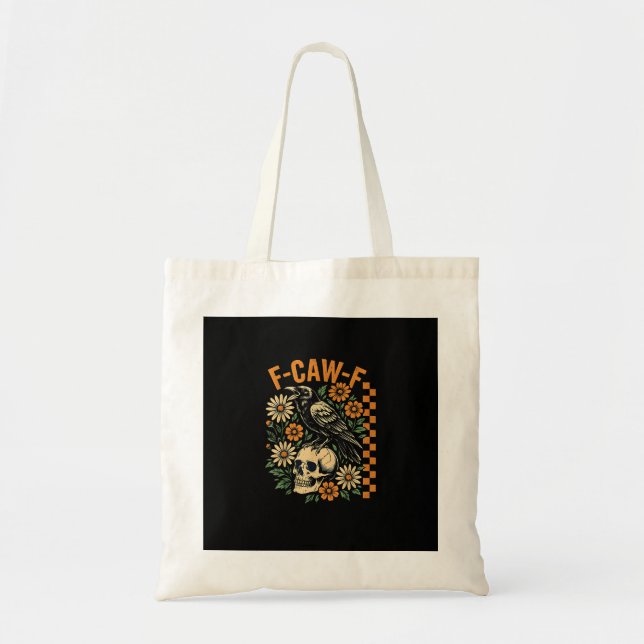 F-Caw-F Kråka Puns Rollig Fågel Kraxande Grunge Ha Tygkasse (Framsidan)