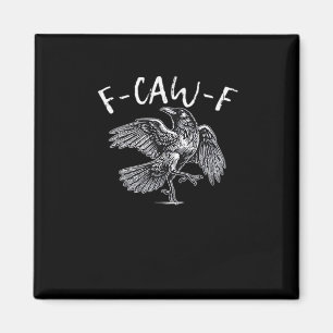 F-Caw-F Kråka Retro Klassiker Magnet