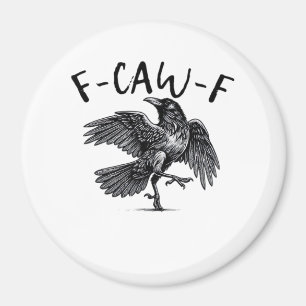 F Caw F Kråka Retro Klassisk Stil Magnet