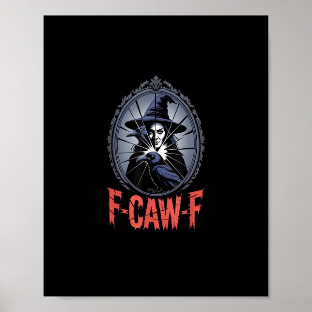 F-Caw-F Kråka Rolig Gotisk Måne Fågel Halloween Cr Poster (Framsidan)