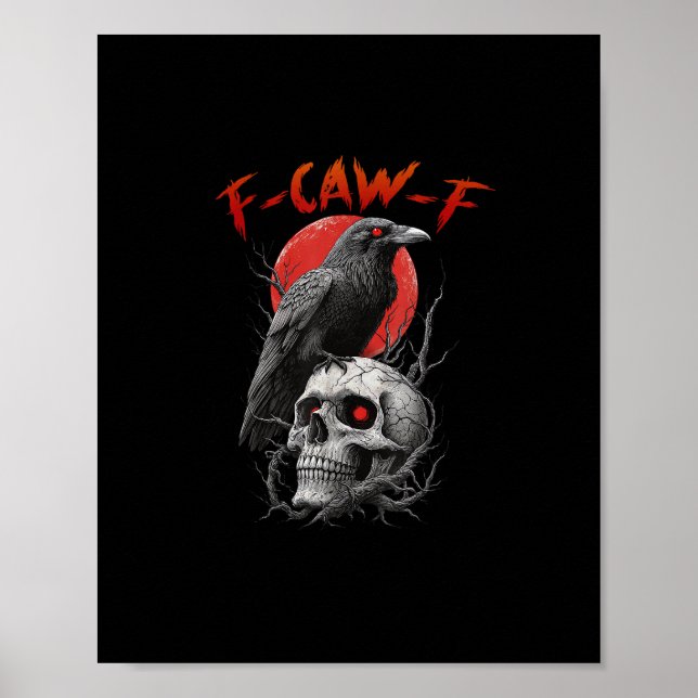 F-Caw-F Kråka Rollig F-Caw-F Estetisk Design Poster (Framsidan)