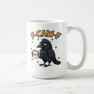 F-CAW-F Kråkmugg | Rolig F Caw F Kaffemugg