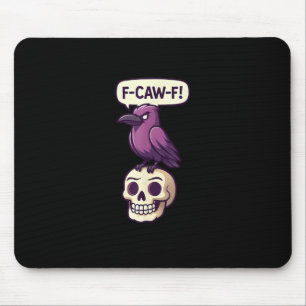 F-Caw-F Kråks Skalle Halloween Humor Grafisk Desig Musmatta
