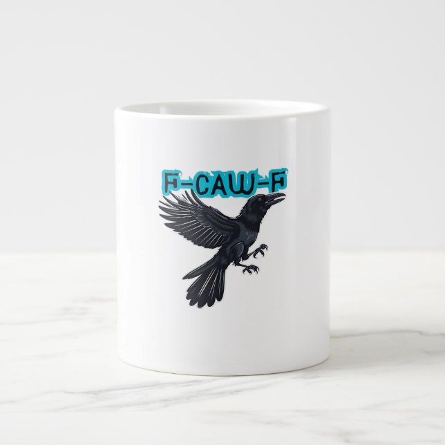 F Caw F Kreativt Casualt Mode Jumbo Mugg (Framsidan)