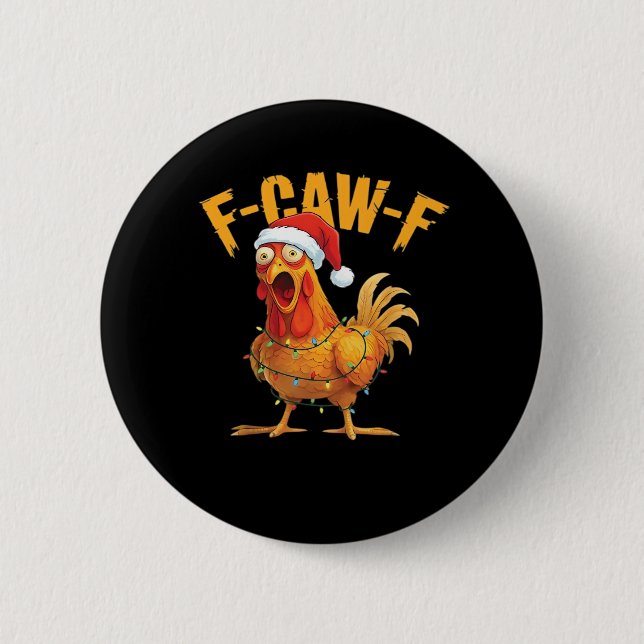 F-Caw-F Kyckling Julviktig Knapp (Framsida)