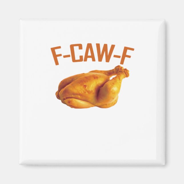 F-Caw-F Kyckling Klassiker Magnet (Framsidan)