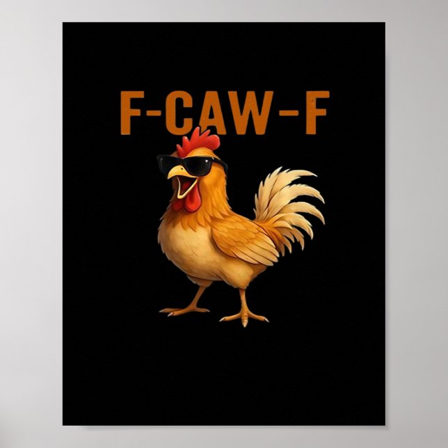 F-Caw-F Kyckling Klassisk Estetisk Design Poster (Framsidan)