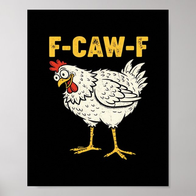 F-Caw-F Kyckling Klassisk Retro Cool Poster (Framsidan)
