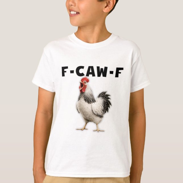 F-caw-f Kyckling  T Shirt (Framsida)