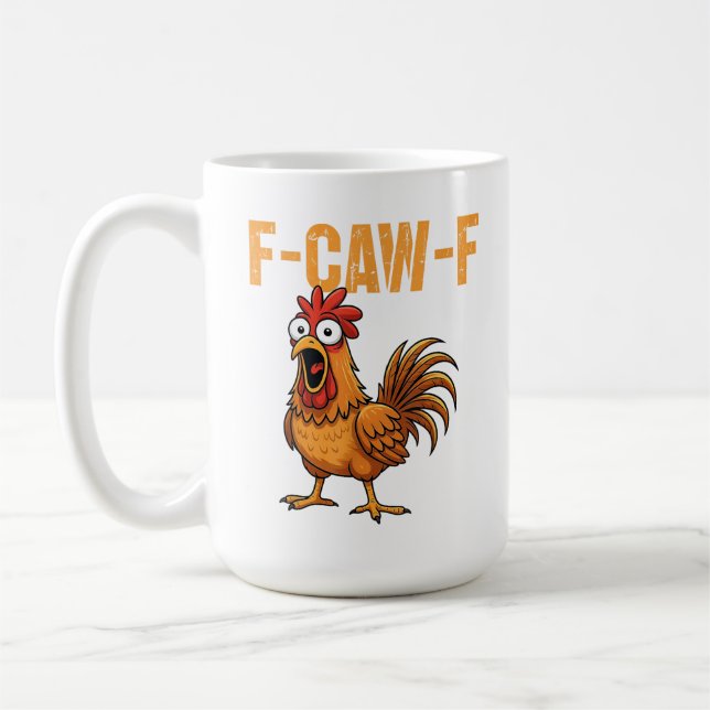 F-Caw-F Kyckling Tupp Meme FCAWF Citat Roligt  Kaffemugg (Vänster)