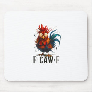 F-Caw-F Kyckling Tupp Roligt Meme Musmatta
