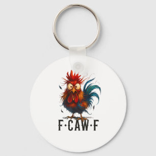 F-Caw-F Kyckling Tupp Roligt Meme Nyckelring