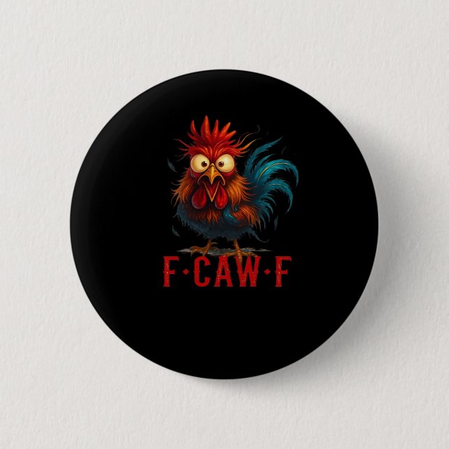 F-Caw-F Kyckling Viktig Grundstil Knapp (Framsida)