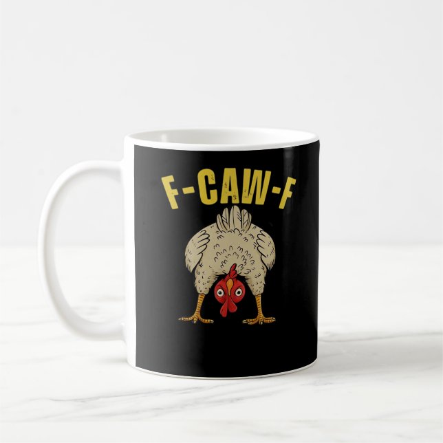 F-Caw-F-Kyckling Viktig Konstgrafisk Kaffemugg (Vänster)