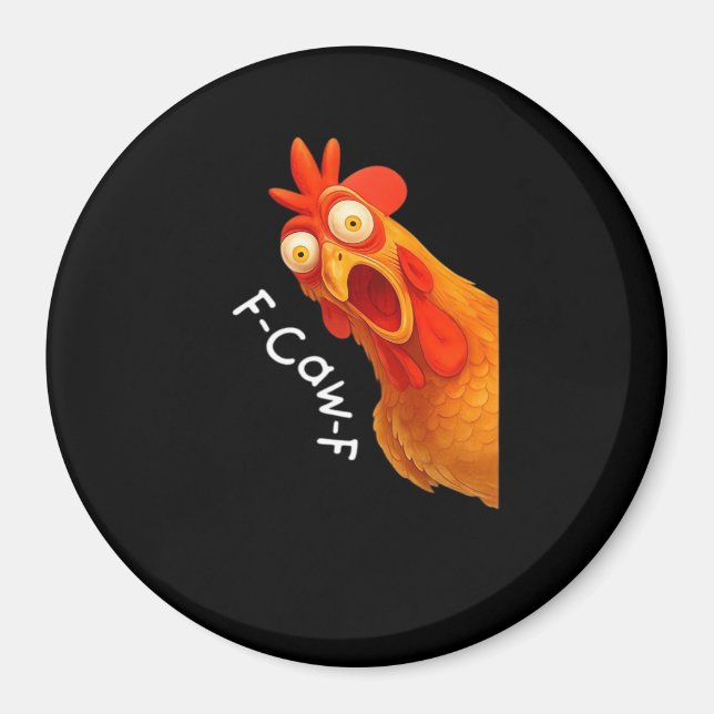 F-Caw-F Kyckling Viktig Minimal Ren Magnet (Framsidan)