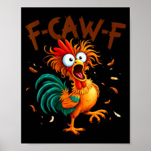 F-caw-f Kycklingcitat Tupp Fcawf Roligt Fawk Av Poster