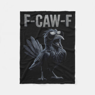 F Caw F Raven Älskare Fcawf Fawk Rolig Svart Kråka Fleecefilt