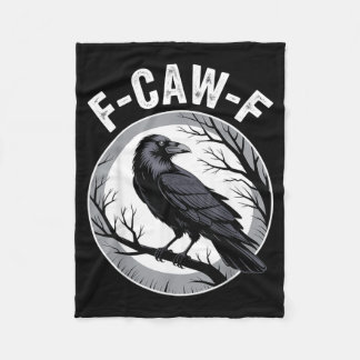 F Caw F Raven Älskare Fcawf Fawk Rolig Svart Kråka Fleecefilt
