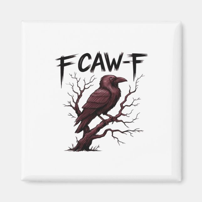 F-Caw-F Raven Classic Magnet (Framsidan)