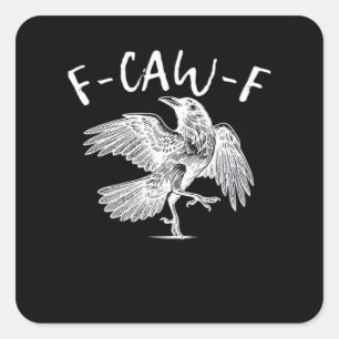 F-Caw-F Raven Vintage Grafik Fyrkantigt Klistermärke