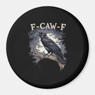 F Caw F Rolig Fågel Kråka Kreativt Casual Design Magnet